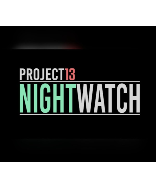 Project13: Nightwatch Steam Key GLOBAL